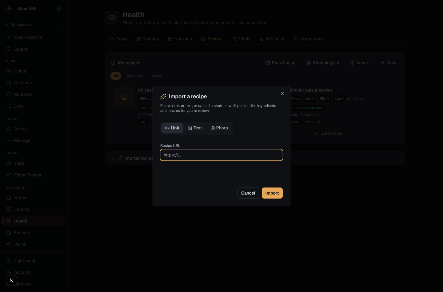 the recipe Import dialog with link / text / photo options and the parsed ingredients + macros ready to review